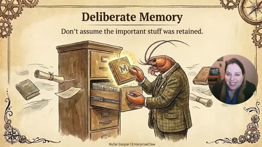 Deliberate Memory — "Don't assume the important stuff was retained."