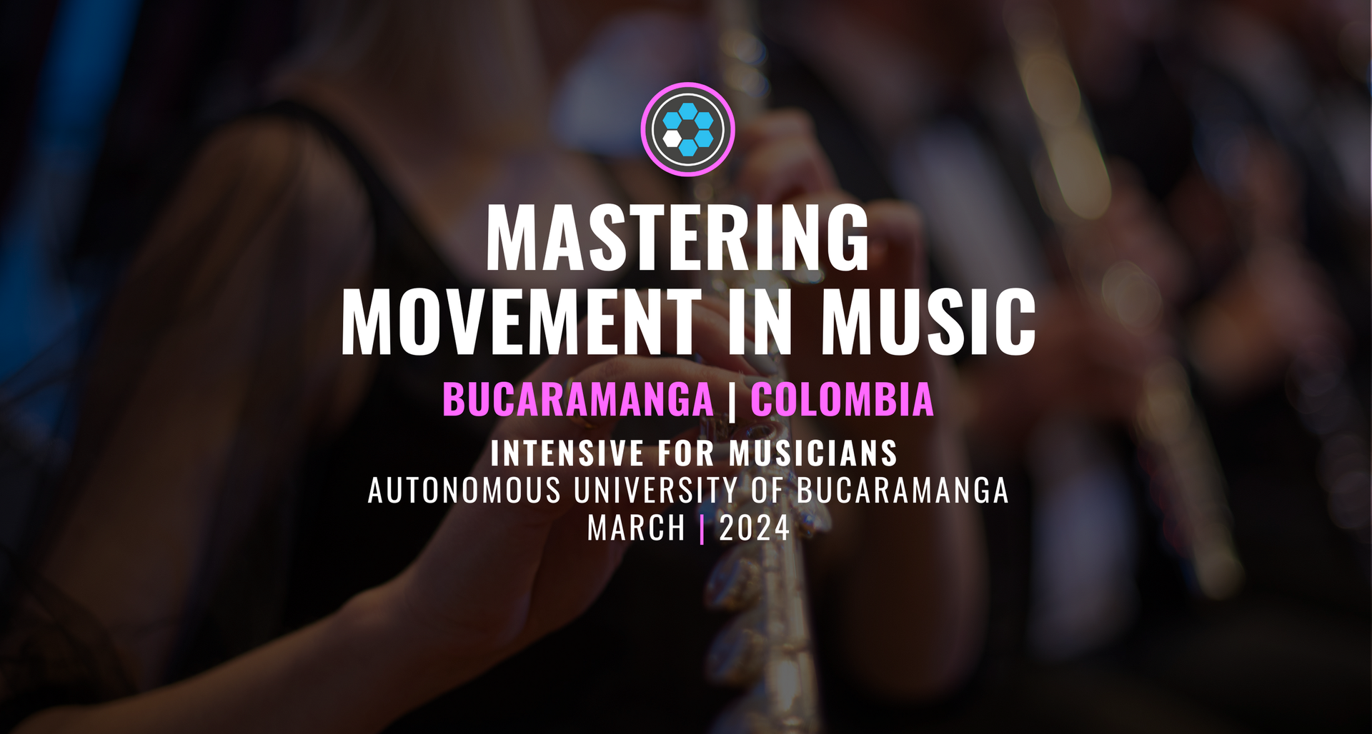Mastering Movement in Music — Bucaramanga