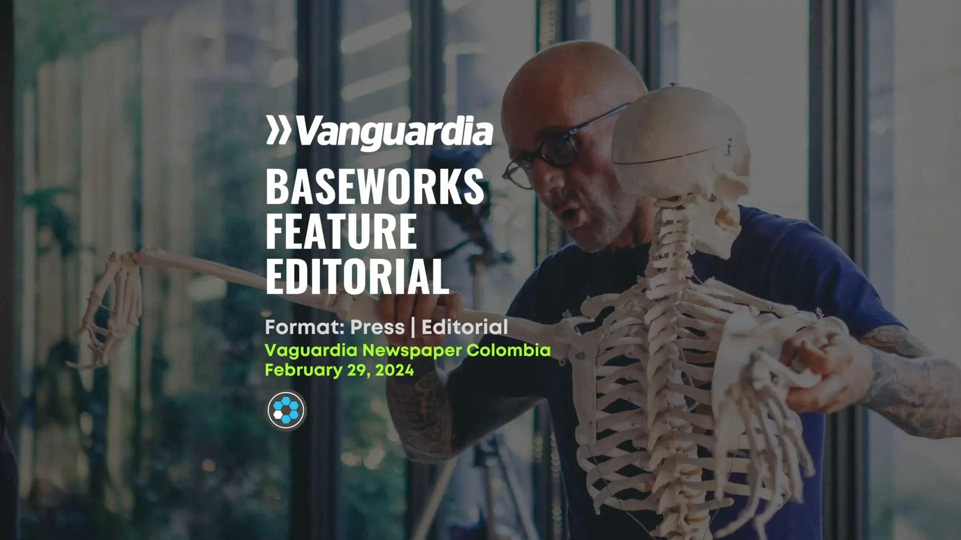Vanguardia — Baseworks feature